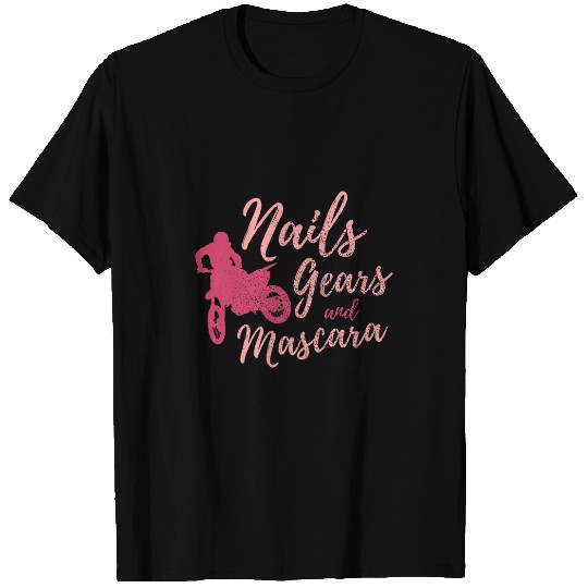 Womens Nails Gears And Mascara Cute Biking Motocross Biker Girl T-Shirts