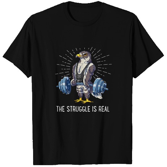 Struggle Is Real Hawk Deadlift Fitness Gym T-Shirts