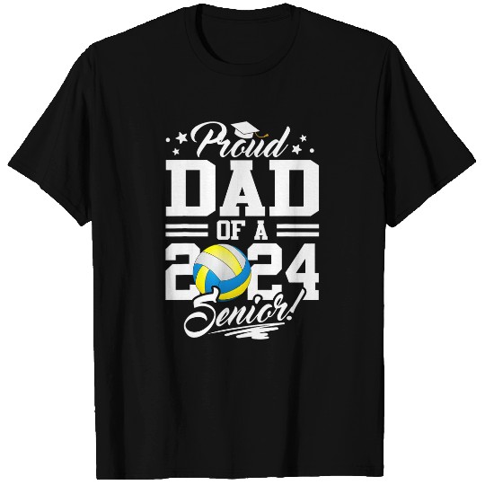 Proud Dad Of A 2024 Senior Graduate Volleyball T-Shirts