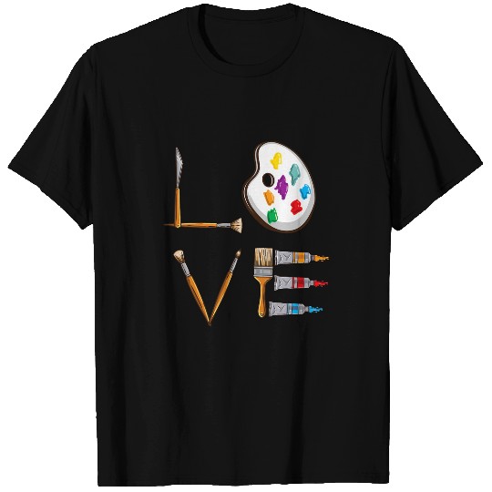 Love Art for Artist Art Teacher T-Shirts