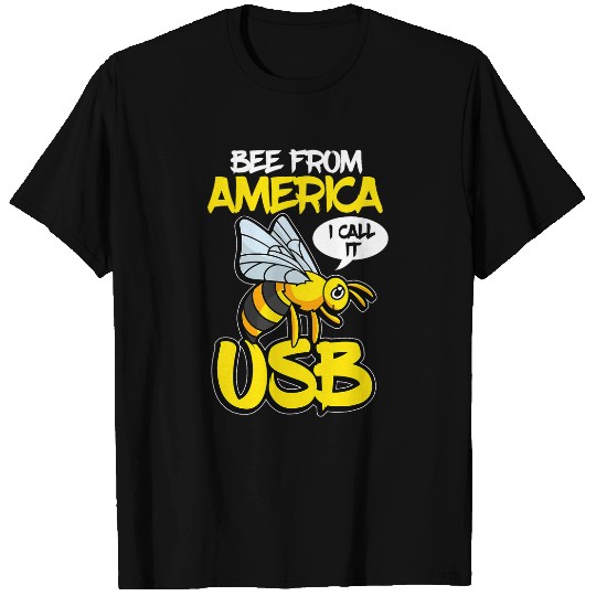 Technology Beekeeper Bee from America USB Computer Science T-Shirts