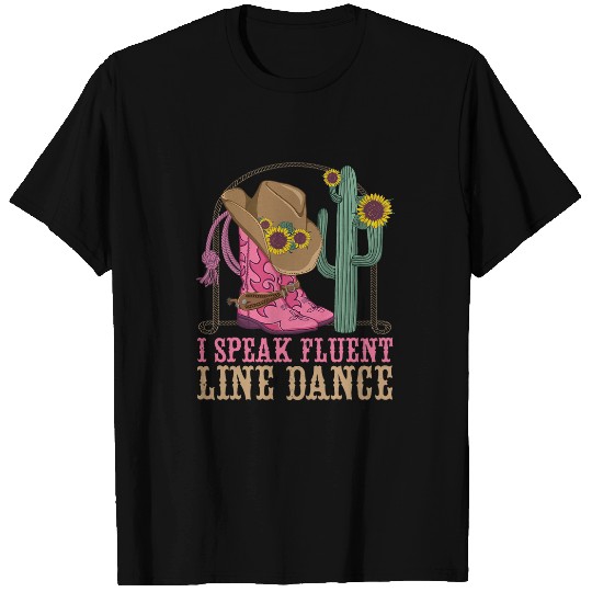 Line Dancing Dance Teacher I Speak Fluent Line Dance T-Shirts
