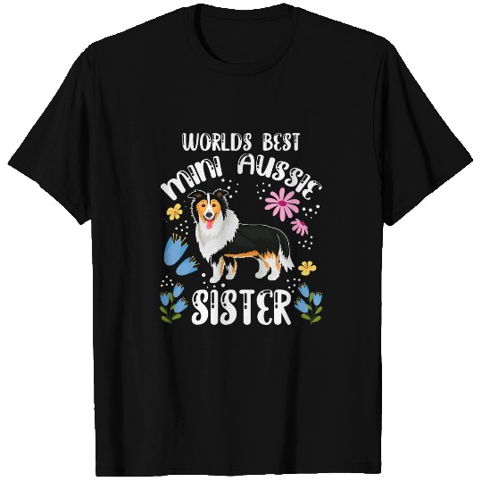 World bests Mini Aussie Sister Australian Shepherd Family T-Shirts