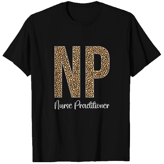 NP nurses Practitioner Leopard nurses Practitioners T-Shirts