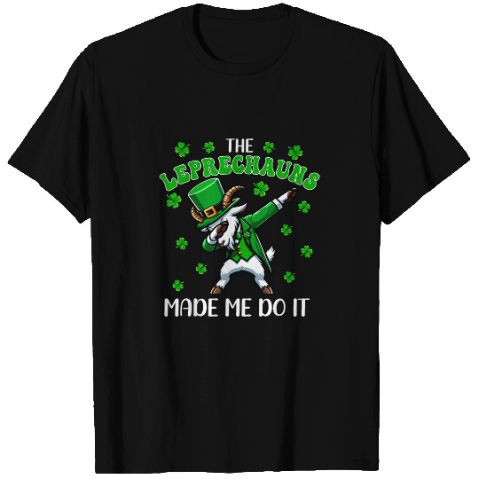 The Leprechauns Do It Patricks Day Shamrocks Goat T-Shirts