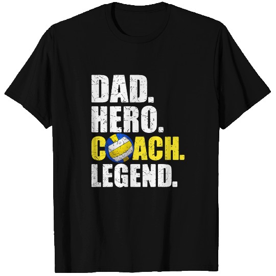 Mens Dad Hero Coachs Legend Father Papa Daddy Volleyball Coach T-Shirts