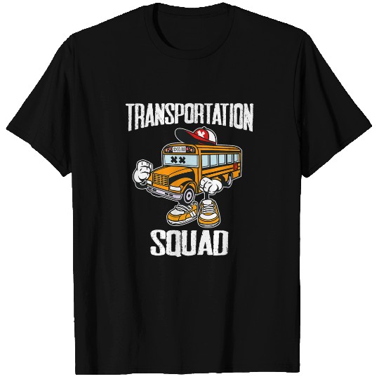 Transportation Squad Bus Driver School Bus Back To School T-Shirts