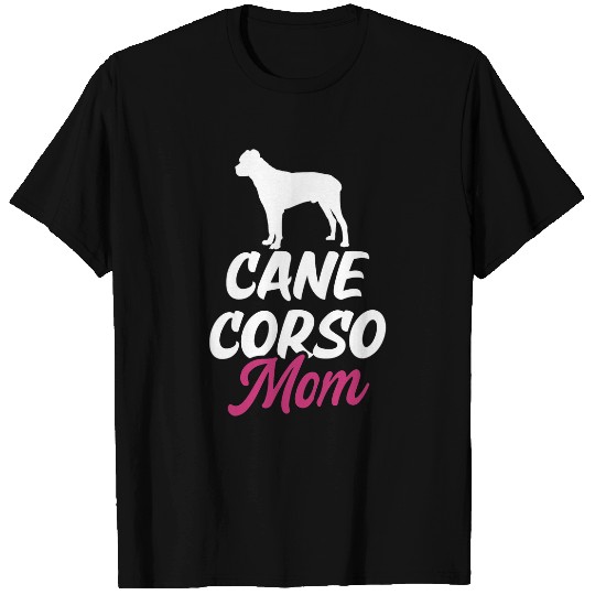 Womens Cane Corso Mama Tolle Cane Corso Sayings T-Shirts