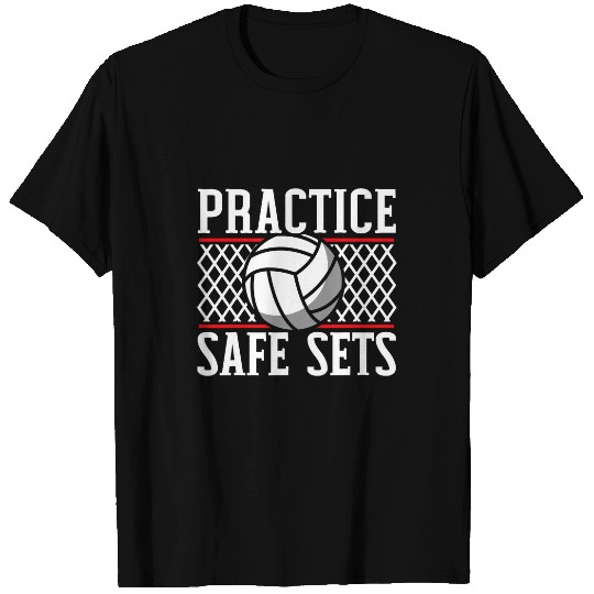 Practice Safe Sets Volleyball Player Coachs Gameday T-Shirts