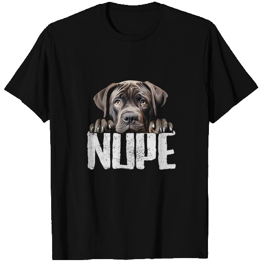 Nope Funny Lazy Cane Corso Dog Lover Cute Cane Corso Mom dad T-Shirts