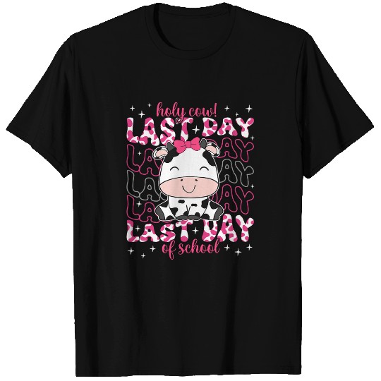 Holy Cow Last Day of School Teacher Boys Girls Kids Student T-Shirts