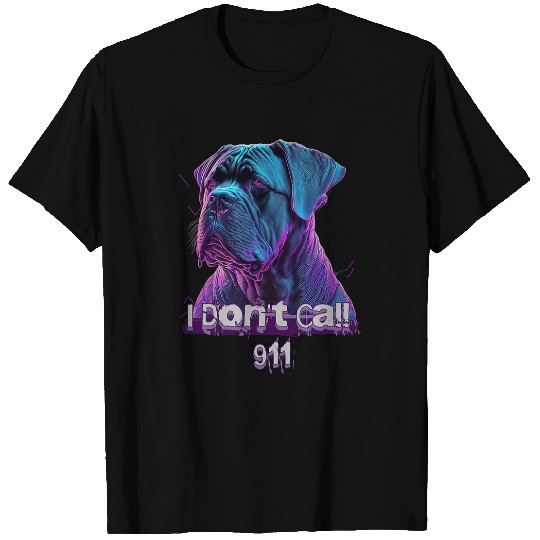 Retro Futuristic Synthwave Cane Corso I Dont Call 911 T-Shirts