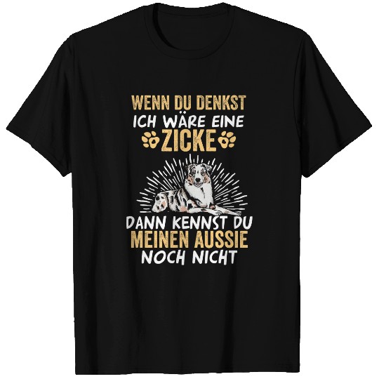 Zicker Dog Aussie Australian Shepherd T-Shirts
