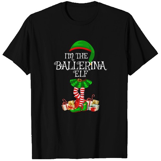 Matching Family Group Im The Ballerina Elf Christmas T-Shirts