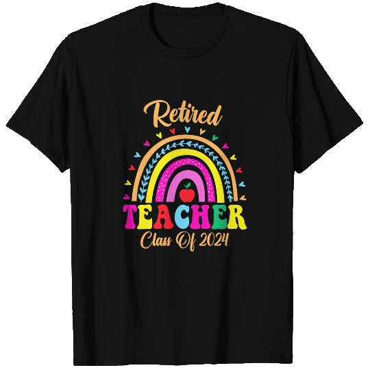 Rainbow Retired Teacher Class Of 2024 Men Women Retirement 1 T-Shirts