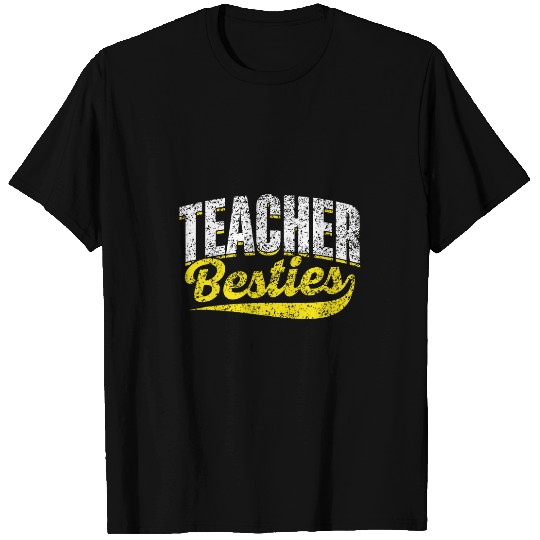 Teacher Besties Friendship Bestie Friend Cute Besties T-Shirts
