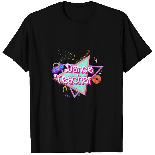 Dance Teacher Back To School First Day Appreciation Week T-Shirts