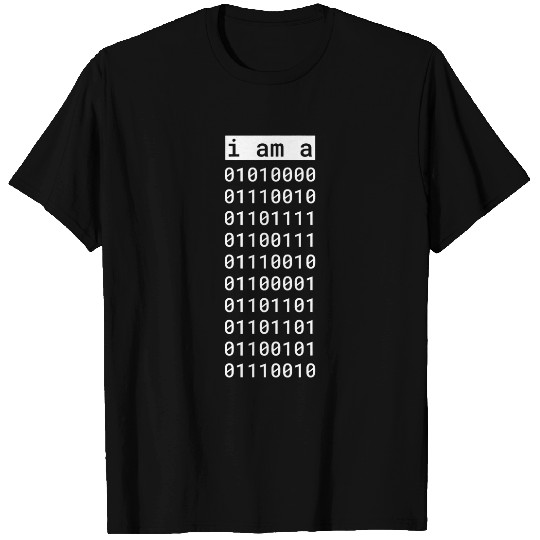 Funny I Am A Programmer In Binary Language Computer Codding T-Shirts