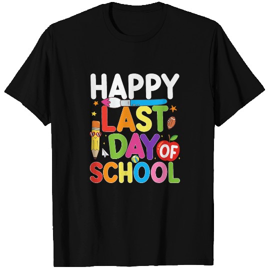 Happy Last Day of School Teacher Student Summer Graduation 2 T-Shirts
