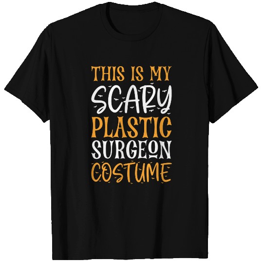 This Is My Scary Plastic Surgeon Costume Funny Halloween T-Shirts