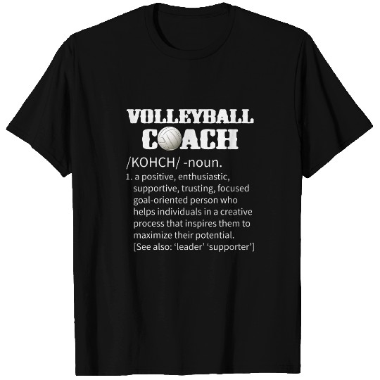 Volleyball Coachs Funny Definition Cool Coaches Meaning T-Shirts