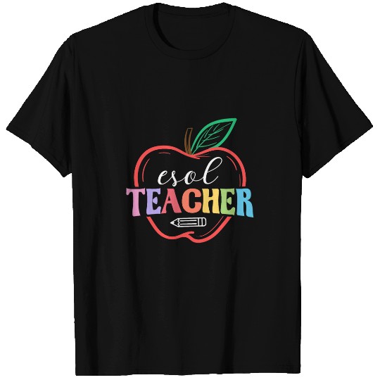 Cute ESOL Teacher Appreciation T-Shirts