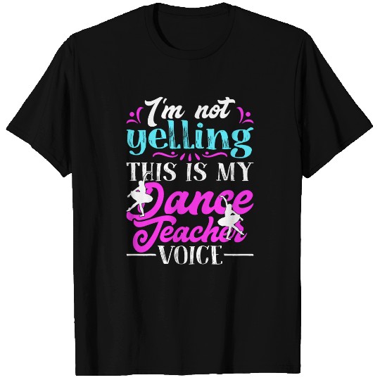 Dance Teacher Ballet T-Shirts