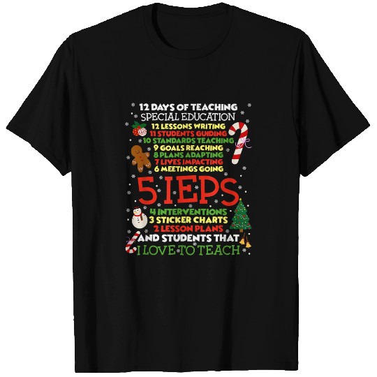 12 Days Of Teaching Special Education IEPS SPED Teacher T-Shirts