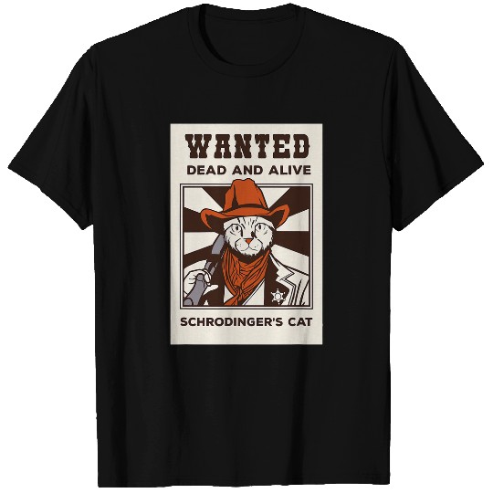 Physicist Funny Quote Physics Student Schrodingers T-Shirts