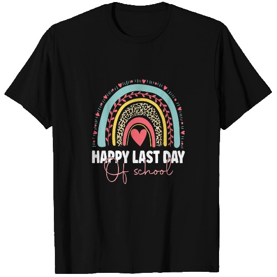 Happy Last Day of School Teacher Student Graduation Rainbow 44 T-Shirts