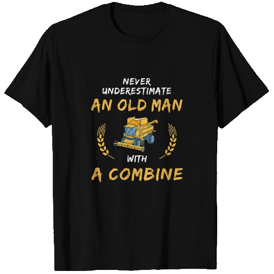 Never underestimate an old man with a Combine Farmer Design T-Shirts