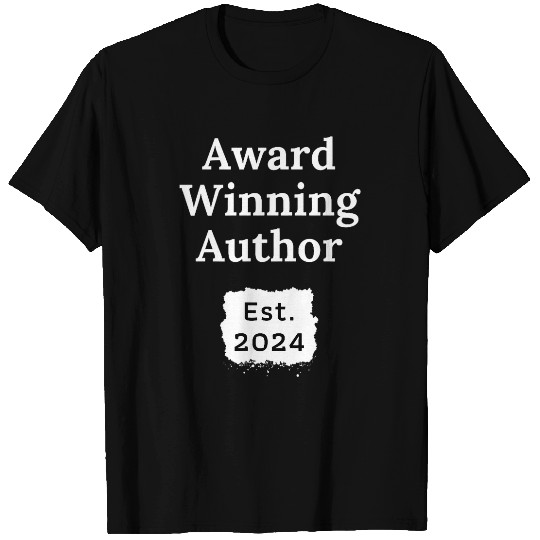 Award Winning Author Established 2024 Writer Gift T-Shirts