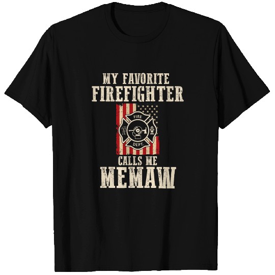 My Favorite Firefighter Calls Me Memaw USA American Flag T-Shirts
