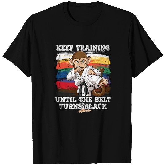 Karate Keep Training Until The Belt Turns Black 1 T-Shirts