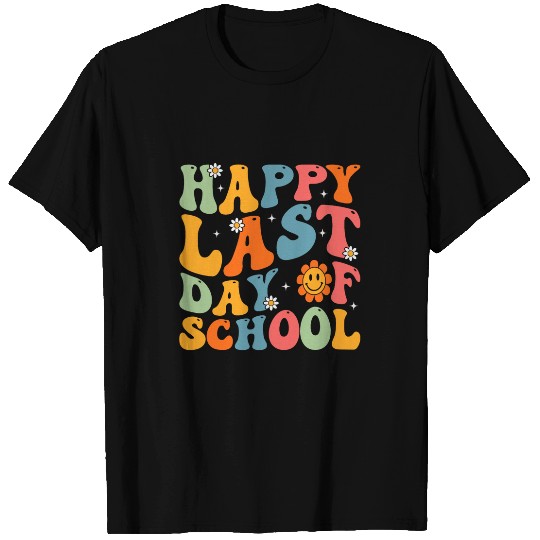 Happy Last Day Of School Teacher Student Graduation groovy T-Shirts