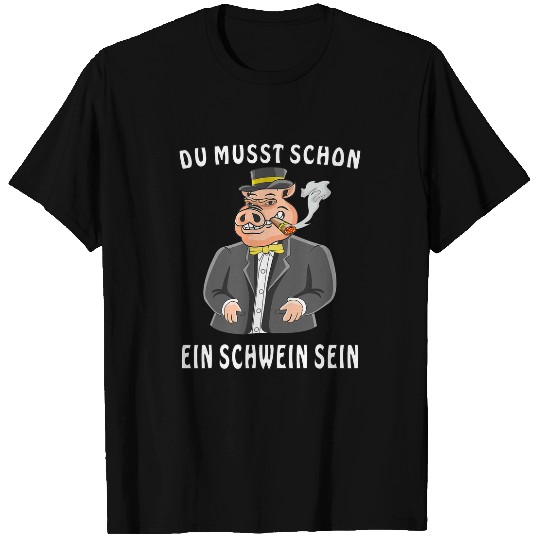 MUSST A PIG BE Suit Chef Pig Capitalism T-Shirts
