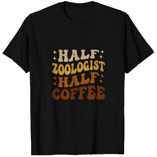 Groovy Half Zoologist Half Coffee Lovers T-Shirts