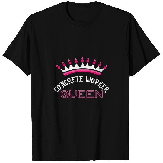 Concrete Worker Queen Construction T-Shirts