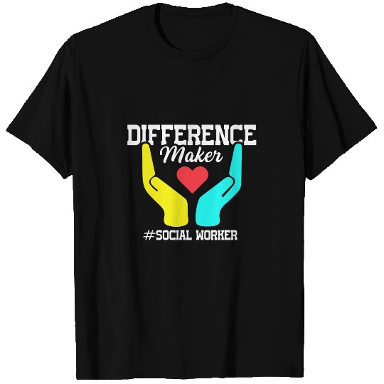 Difference Maker Proud Social Worker 1 T-Shirts