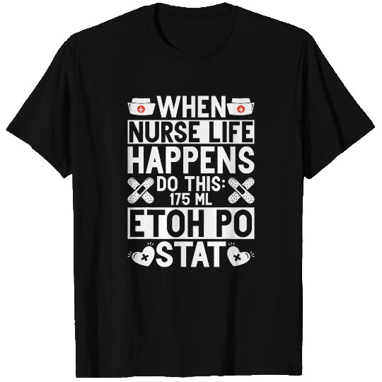 Funny Team Night Shift nurses Crew ETOH PO Registered nurses T-Shirts