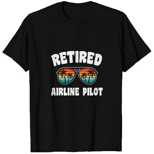 Retired Airline Pilot Funny Retirement Congratulations T-Shirts