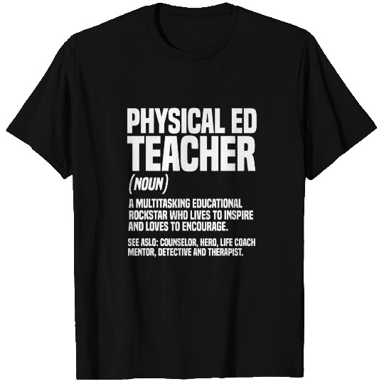PE Teacher Physical Education Noun Instructor Gym Coach T-Shirts