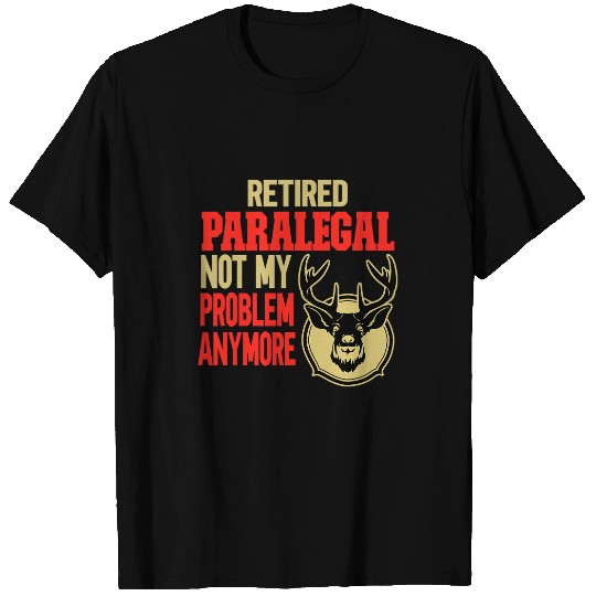 Retired Paralegal Deer Hunting T-Shirts