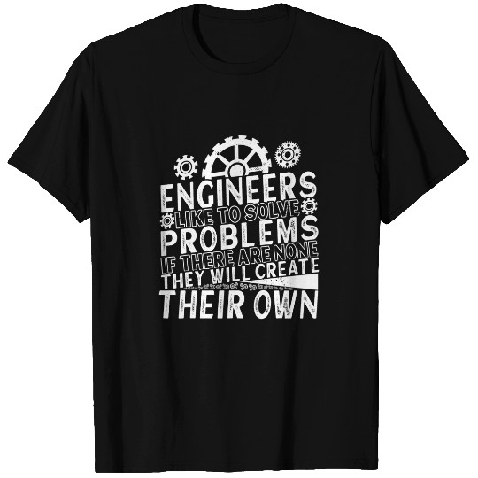 Engineer Apparel Engineering Student Engineers T-Shirts