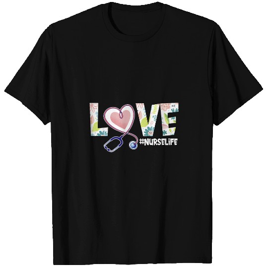 nurses Life Floral Stethoscope Health Worker Happy nurses Week T-Shirts