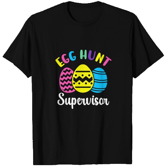 Egg hunt supervisor matching easter eggs hunting group T-Shirts