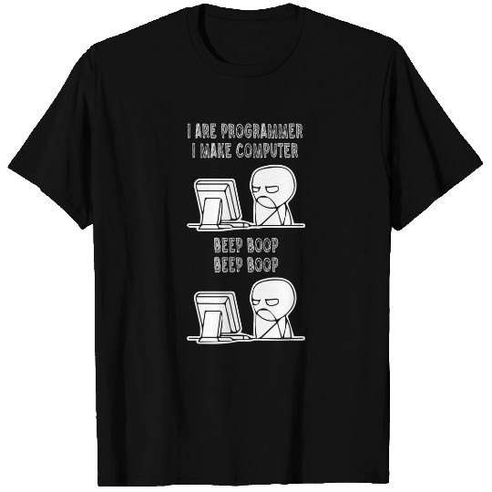 I Are Programmer I Make Computer Beep Boop It Tech Coder Men T-Shirts