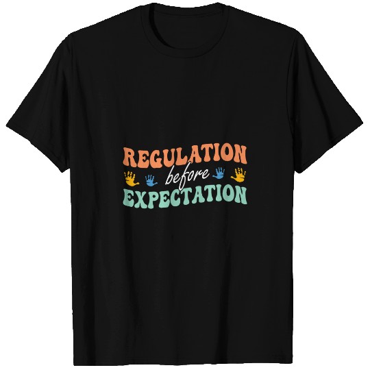 Regulation Before Expectation Neurodiversity Therapist Retro T-Shirts