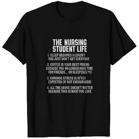 Funny Nursing Student Student nurses Design T-Shirts