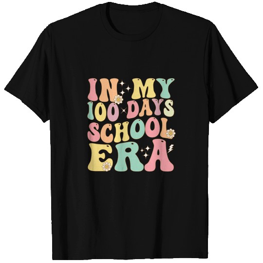 In My 100 Days Of School Era Retro Groovy 100th Day Teacher T-Shirts